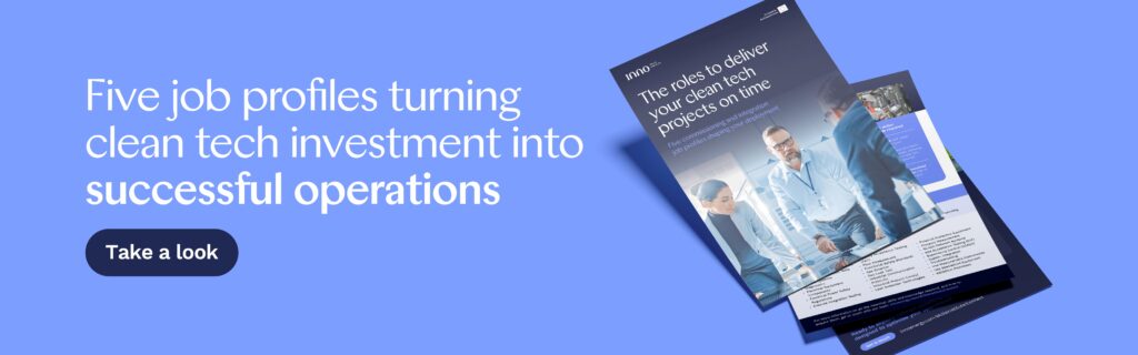 Five job profiles turning clean tech investment into successful operations